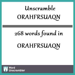 268 words unscrambled from orahfrsuaqn