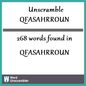 268 words unscrambled from qfasahrroun