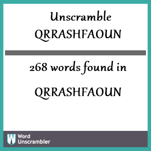 268 words unscrambled from qrrashfaoun