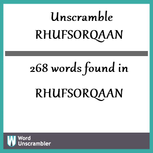 268 words unscrambled from rhufsorqaan