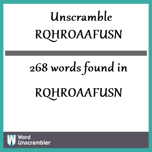 268 words unscrambled from rqhroaafusn