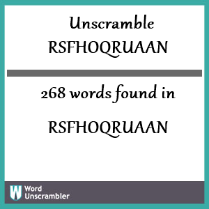 268 words unscrambled from rsfhoqruaan
