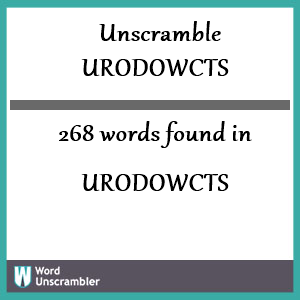 268 words unscrambled from urodowcts