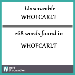 268 words unscrambled from whofcarlt