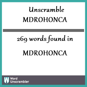 269 words unscrambled from mdrohonca