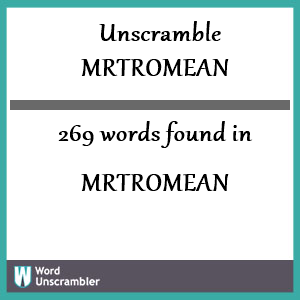 269 words unscrambled from mrtromean