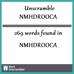 269 words unscrambled from nmhdrooca