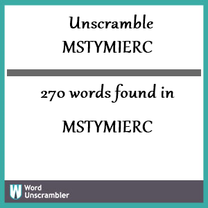 270 words unscrambled from mstymierc