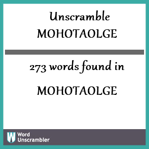 273 words unscrambled from mohotaolge