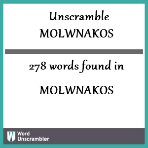 278 words unscrambled from molwnakos