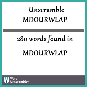280 words unscrambled from mdourwlap