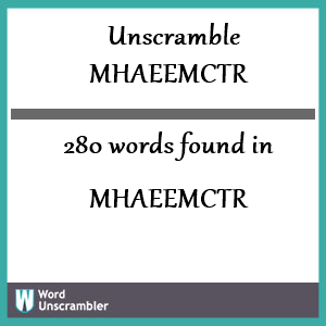 280 words unscrambled from mhaeemctr