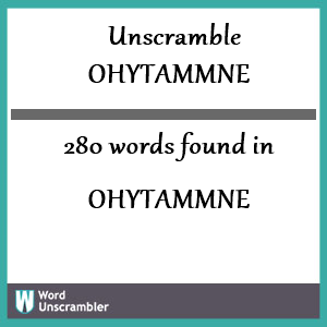 280 words unscrambled from ohytammne
