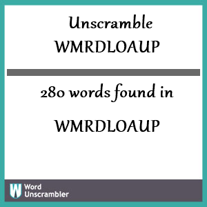 280 words unscrambled from wmrdloaup