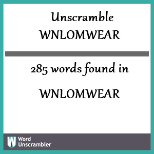 285 words unscrambled from wnlomwear