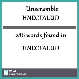 286 words unscrambled from hnecfalud