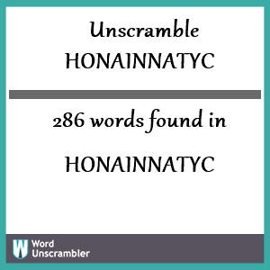 286 words unscrambled from honainnatyc