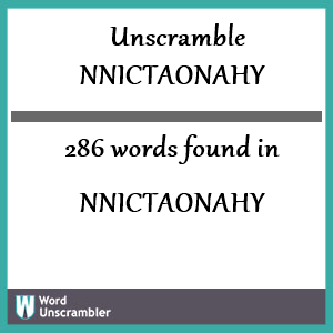 286 words unscrambled from nnictaonahy