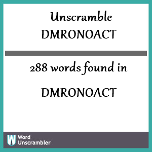 288 words unscrambled from dmronoact
