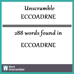 288 words unscrambled from eccoadrne