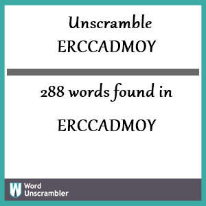 288 words unscrambled from erccadmoy