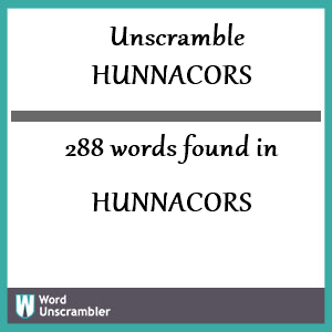288 words unscrambled from hunnacors
