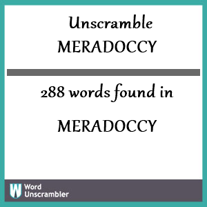288 words unscrambled from meradoccy