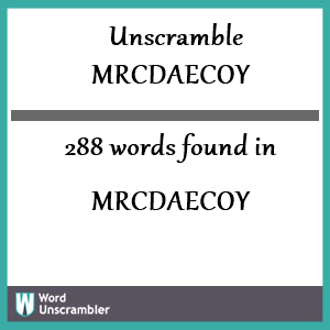 288 words unscrambled from mrcdaecoy
