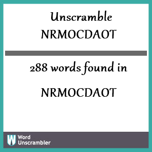 288 words unscrambled from nrmocdaot