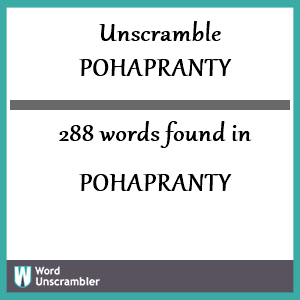 288 words unscrambled from pohapranty