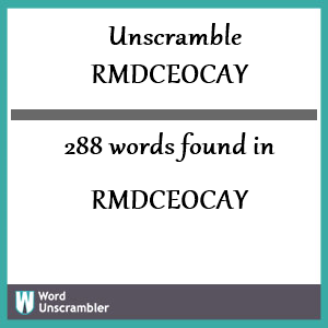 288 words unscrambled from rmdceocay