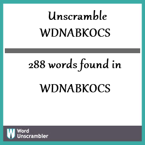 288 words unscrambled from wdnabkocs