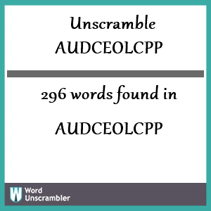 296 words unscrambled from audceolcpp