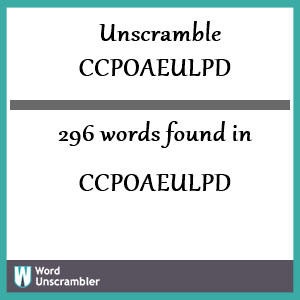296 words unscrambled from ccpoaeulpd