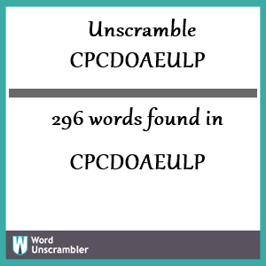 296 words unscrambled from cpcdoaeulp