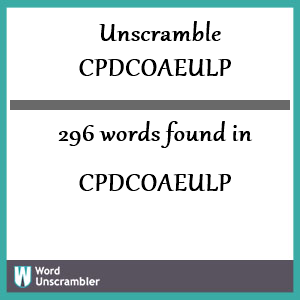 296 words unscrambled from cpdcoaeulp