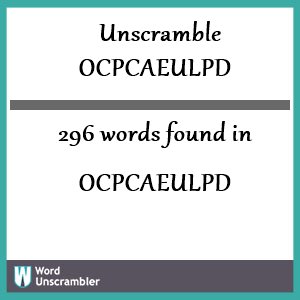296 words unscrambled from ocpcaeulpd