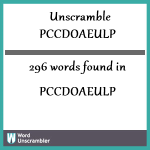 296 words unscrambled from pccdoaeulp