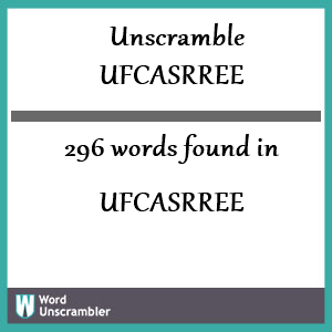 296 words unscrambled from ufcasrree