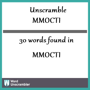 30 words unscrambled from mmocti