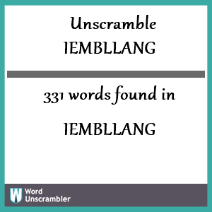 331 words unscrambled from iembllang