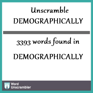 3393 words unscrambled from demographically