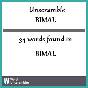34 words unscrambled from bimal