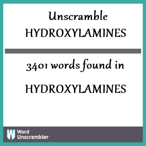 3401 words unscrambled from hydroxylamines