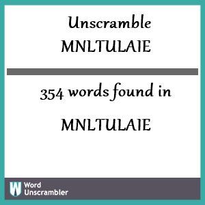 354 words unscrambled from mnltulaie