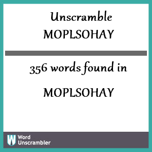 356 words unscrambled from moplsohay