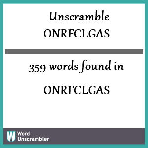 359 words unscrambled from onrfclgas