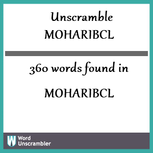360 words unscrambled from moharibcl