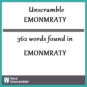 362 words unscrambled from emonmraty