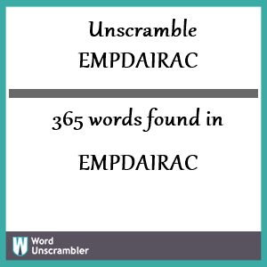 365 words unscrambled from empdairac